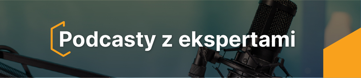 Podcasty z ekspertami